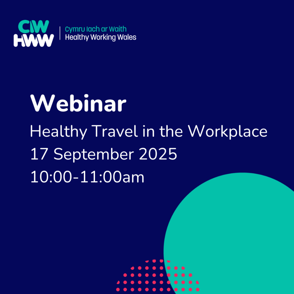 Webinar Healthy Travel in the Workplace 17 September 2025 10:00 - 11:00am